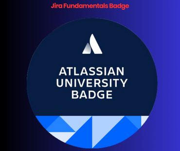 Jira Fundamentals Badge